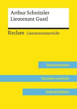 Arthur Schnitzler: Lieutenant Gustl  (Lehrerband)