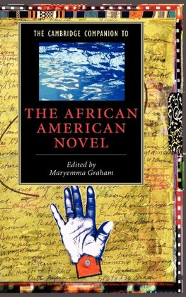 The Cambridge Companion to the African American Novel