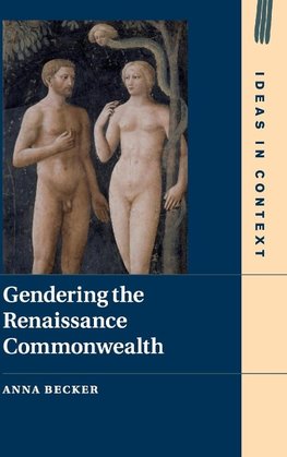 Gendering the Renaissance Commonwealth