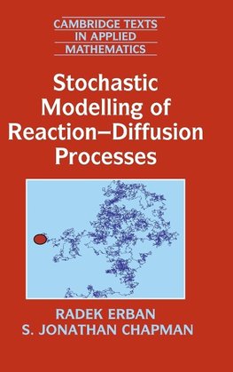 Stochastic Modelling of Reaction-Diffusion Processes