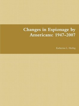 Changes in Espionage by Americans