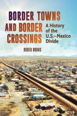 Border Towns and Border Crossings