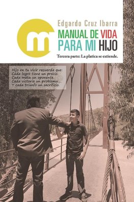 Manual De Vida Para Mi Hijo