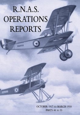 R.N.A.S. OPERATIONS REPORTS