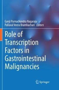 Role of Transcription Factors in Gastrointestinal Malignancies