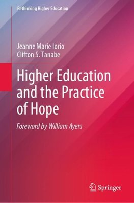 Higher Education and the Practice of Hope