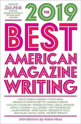 The Best American Magazine Writing 2019