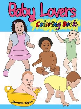 Baby Lovers Coloring Book