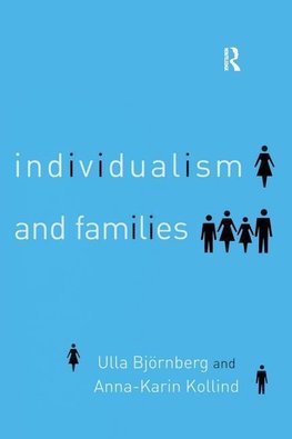 Bjornberg, U: Individualism and Families