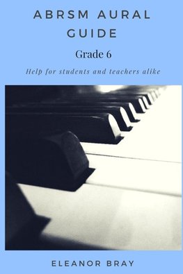 ABRSM Aural Guide - Grade 6