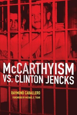 McCarthyism vs. Clinton Jencks