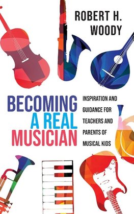 Becoming a Real Musician