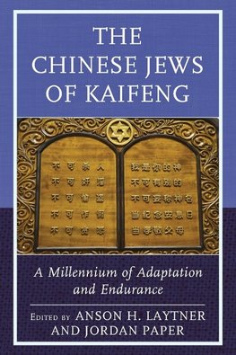 The Chinese Jews of Kaifeng