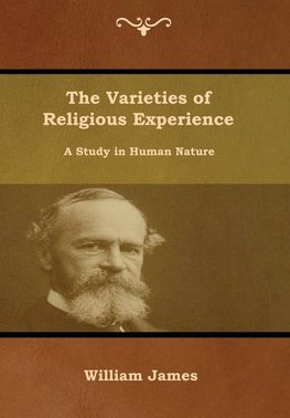 The Varieties of Religious Experience