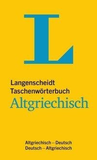 Langenscheidt Taschenwörterbuch Altgriechisch