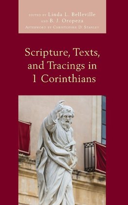 Scripture, Texts, and Tracings in 1 Corinthians