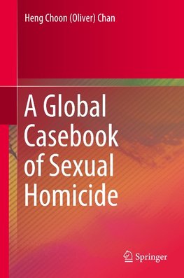 A Global Casebook of Sexual Homicide