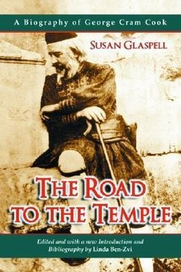 Glaspell, S:  The Road to the Temple