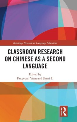 Classroom Research on Chinese as a Second Language