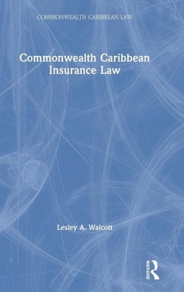 Commonwealth Caribbean Insurance Law