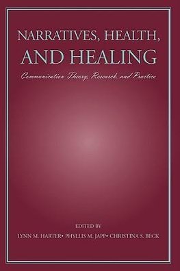 Harter, L: Narratives, Health, and Healing