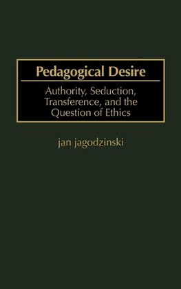 Pedagogical Desire