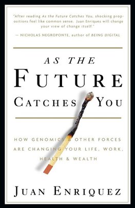 As the Future Catches You