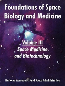 Foundations of Space Biology and Medicine