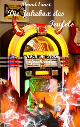 Die Jukebox des Teufels/Rock 'n' Rollgeschichten