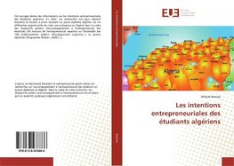 Les intentions entrepreneuriales des étudiants algériens