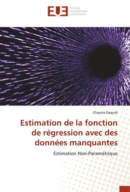 Estimation de la fonction de régression avec des données manquantes