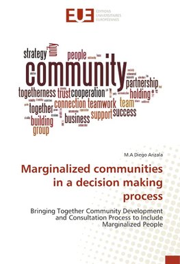 Marginalized communities in a decision making process