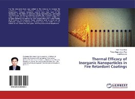 Thermal Efficacy of Inorganic Nanoparticles in Fire Retardant Coatings