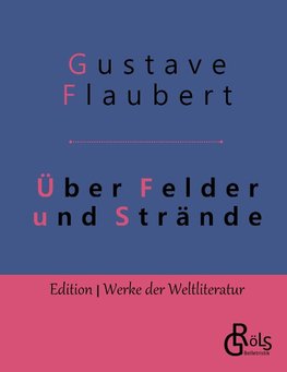 Über Felder und Strände