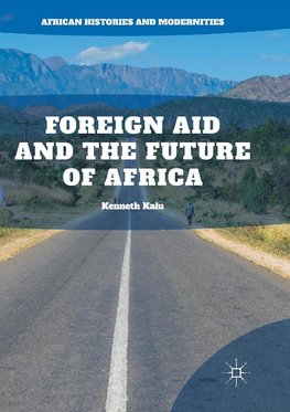 Foreign Aid and the Future of Africa