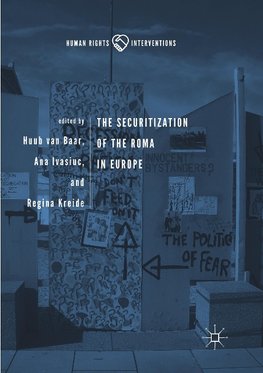 The Securitization of the Roma in Europe