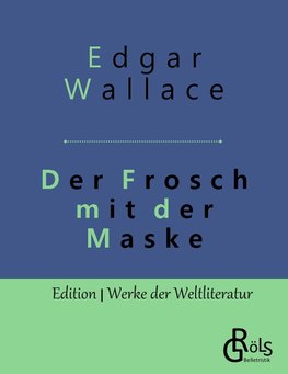 Der Frosch mit der Maske