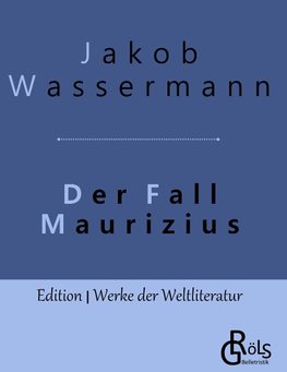 Der Fall Maurizius