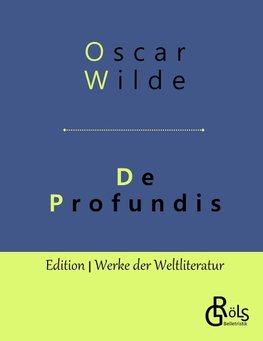 De Profundis