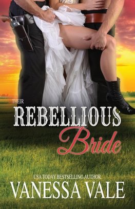 Their Rebellious Bride