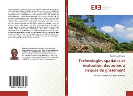 Technologies spatiales et évaluation des zones à risques de glissement