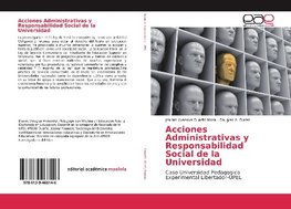 Acciones Administrativas y Responsabilidad Social de la Universidad