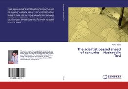 The scientist passed ahead of centuries - Nasiraddin Tusi