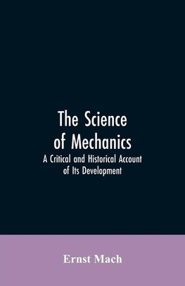 The Science of Mechanics