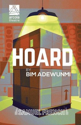 Adewunmi, B: Hoard