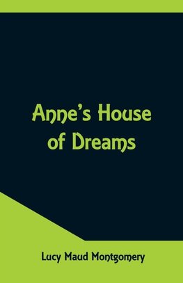 Anne's House of Dreams