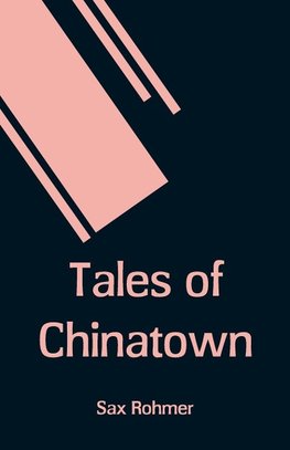 Tales of Chinatown