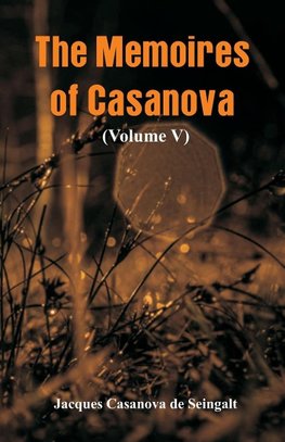 The Memoires of Casanova