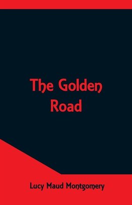 The Golden Road