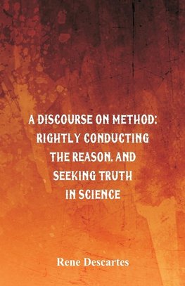 A Discourse on Method